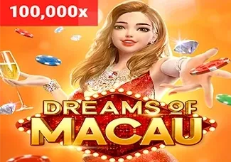 Dreams of Macau